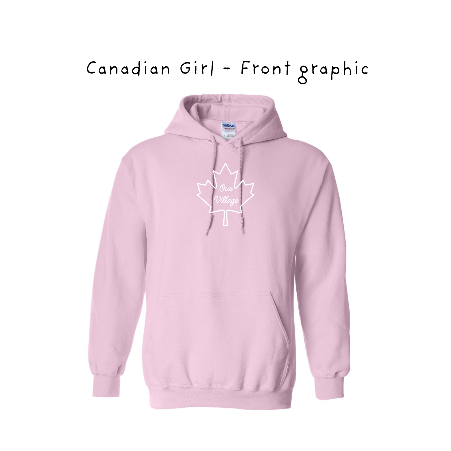 Canadian Girl Hoodie - Limited Edition