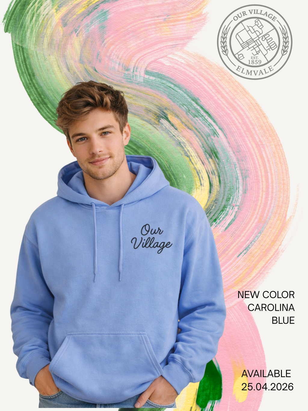 Our Village Hoodie - Spring Collection