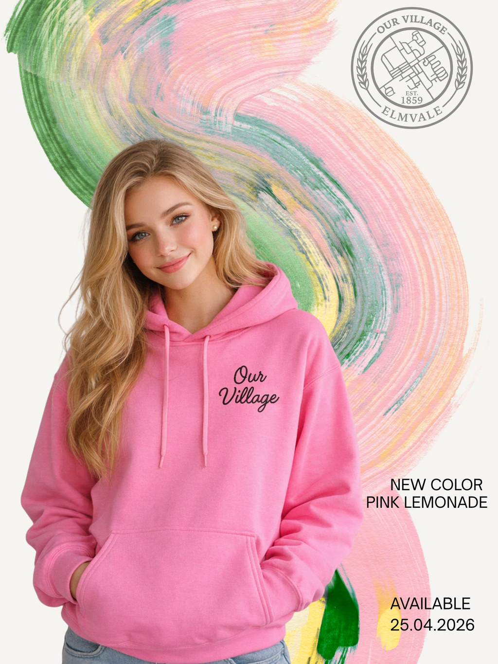 Our Village Hoodie - Spring Collection